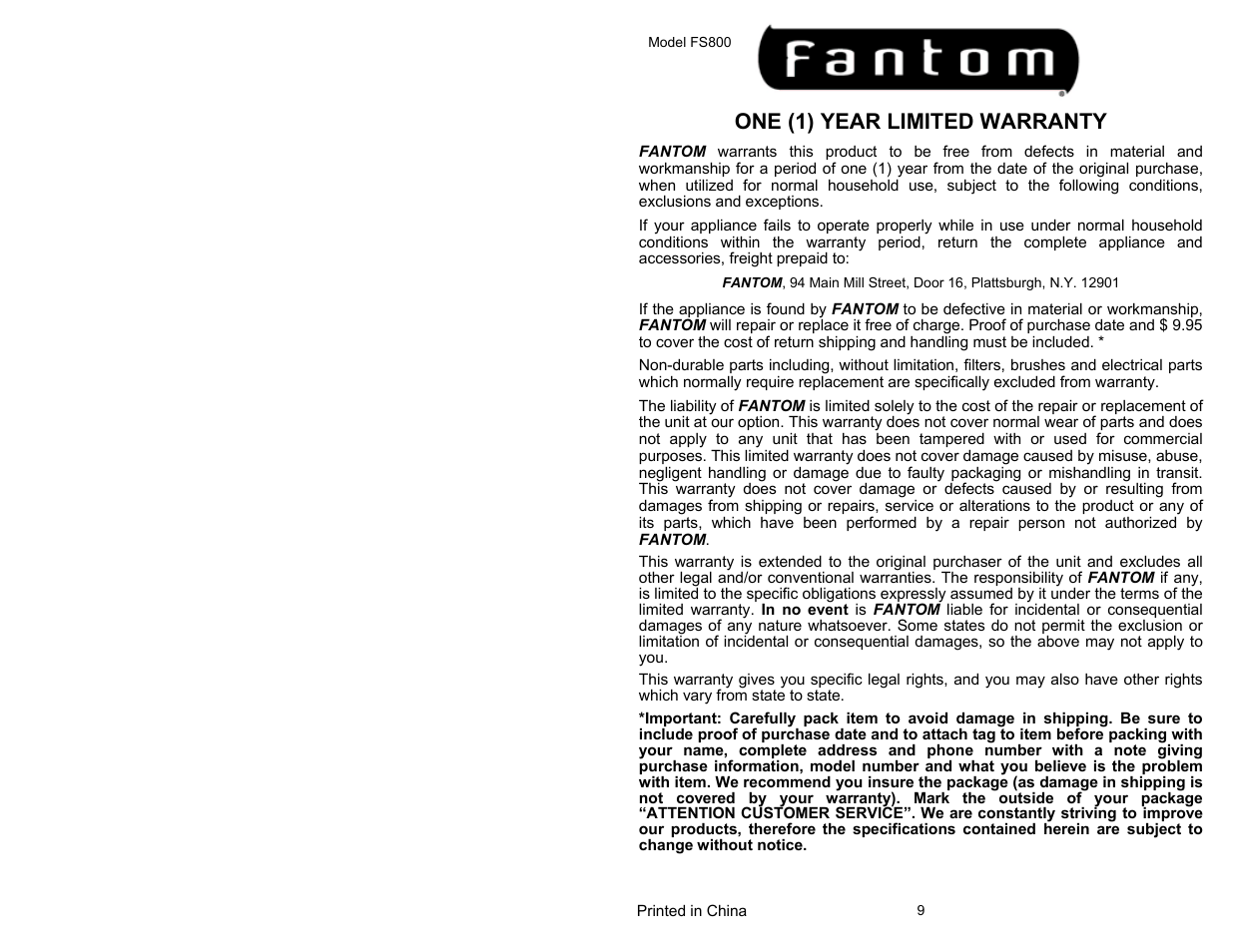 One (1) year limited warranty | Fantom Vacuum BAGLESS STICK VAC FS800 User Manual | Page 2 / 6