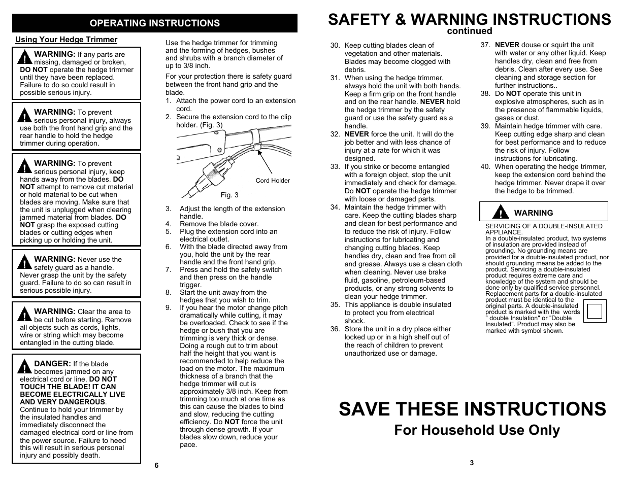 Save these instructions, Safety & warning instructions, For household use only | Continued operating instructions | Fantom Vacuum HT115H User Manual | Page 5 / 6