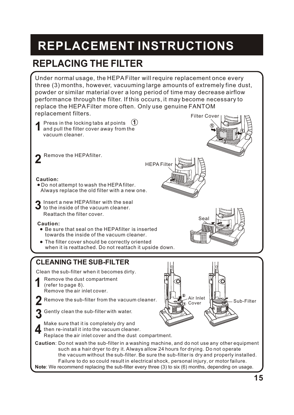 Т³гж 16, Replacement instructions, Replacing the filter | Cleaning the sub-filter | Fantom Vacuum FM741C User Manual | Page 17 / 19