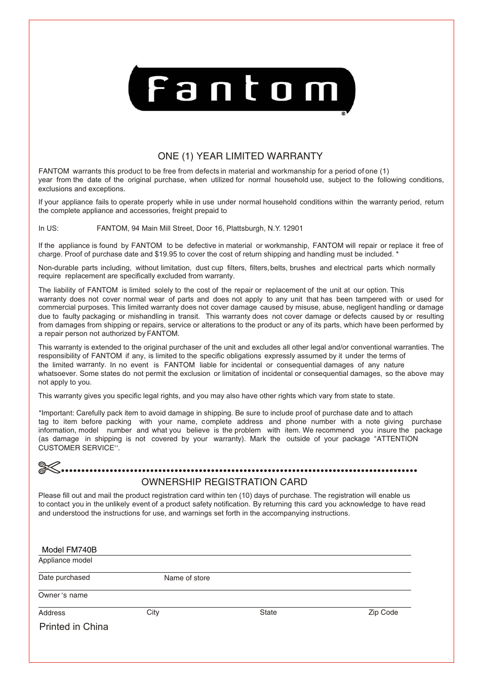 One (1) year limited warranty, Ownership registration card, Printed in china | Fantom Vacuum FM740 B User Manual | Page 18 / 18