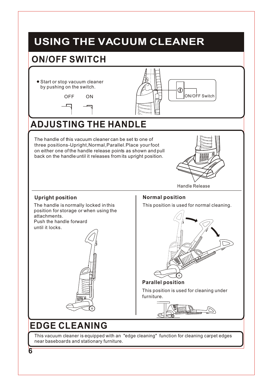 Т³гж 7, Using the vacuum cleaner, On/off switch | Adjusting the handle, Edge cleaning | Fantom Vacuum FM740 B User Manual | Page 7 / 18