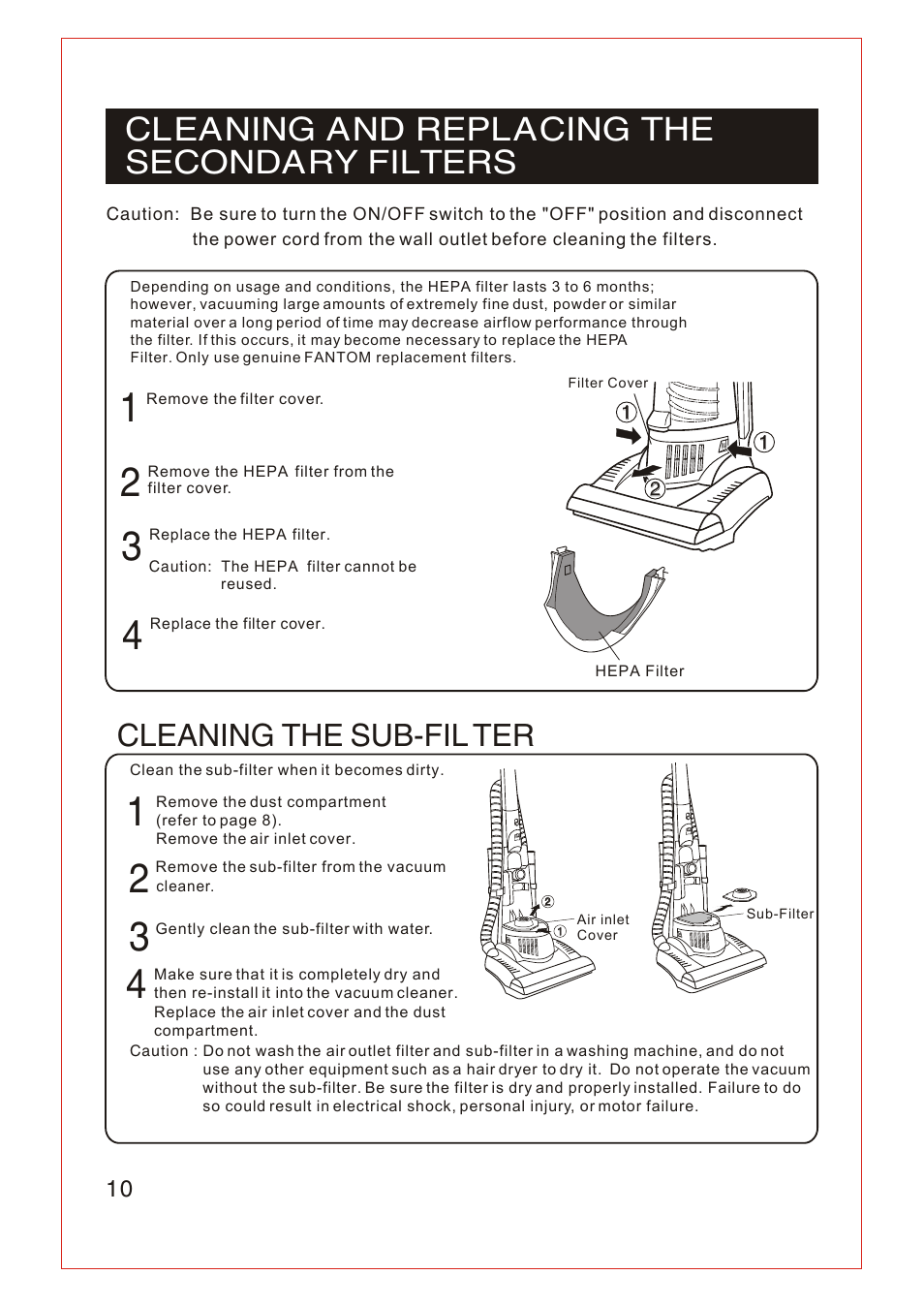 Т³гж 11, Cleaning and replacing the secondary filters, Cleaning the sub-fil ter | Fantom Vacuum FM740 User Manual | Page 11 / 18