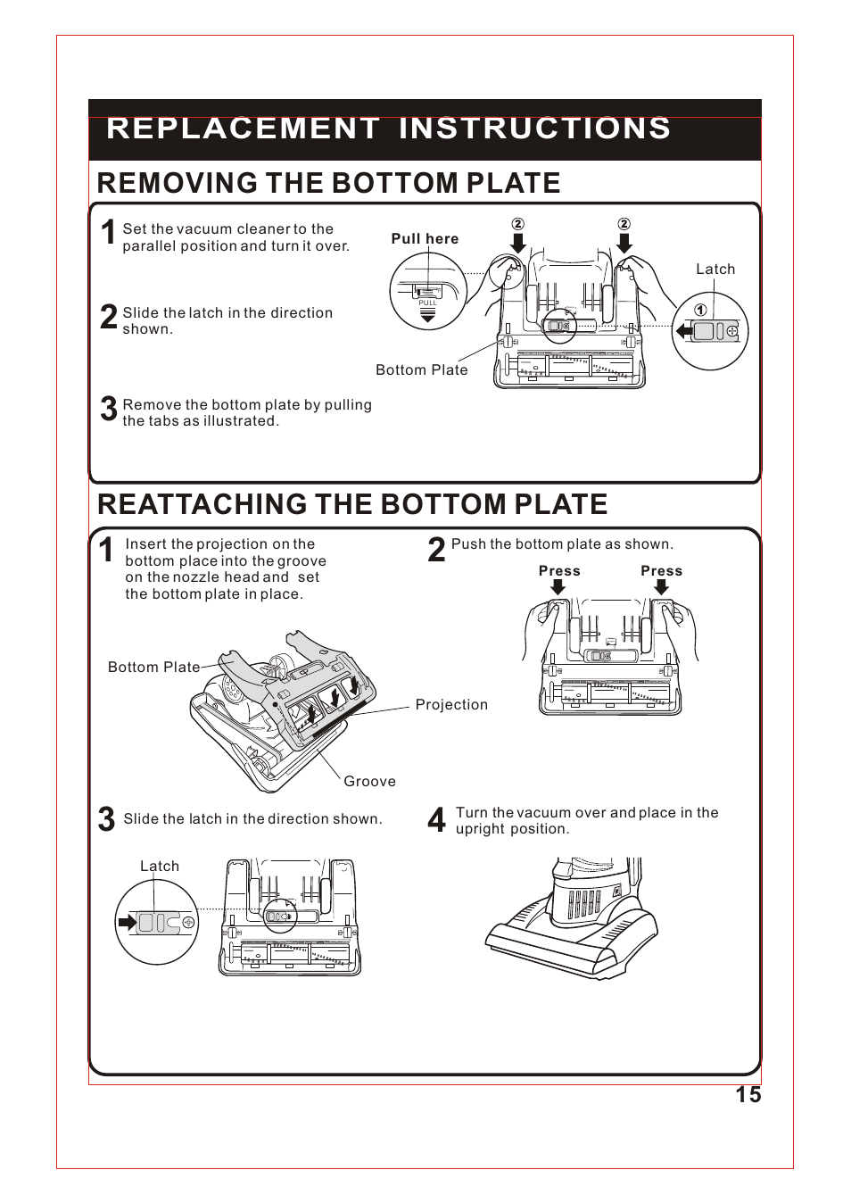 Т³гж 16, Replacement instructions, Removing the bottom plate | Reattaching the bottom plate | Fantom Vacuum FM740 User Manual | Page 16 / 18