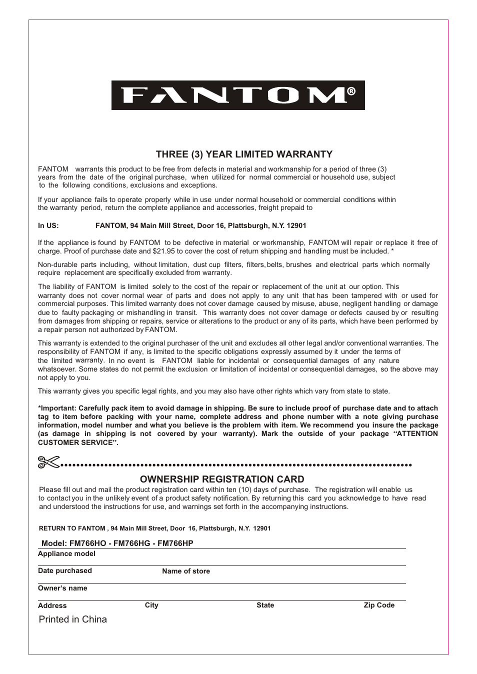 Т³гж 19, Ownership registration card, Three (3) year limited warranty | Printed in china | Fantom Vacuum FM766HG User Manual | Page 19 / 19