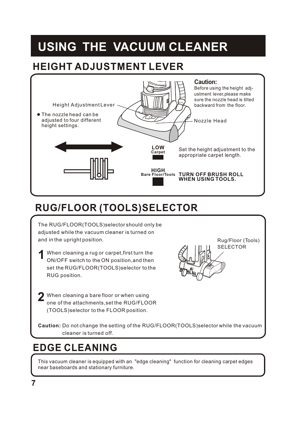 Т³гж 8, Using the vacuum cleaner, Edge cleaning | Rug/floor (tools)selector, Height adjustment lever | Fantom Vacuum FM766HG User Manual | Page 8 / 19