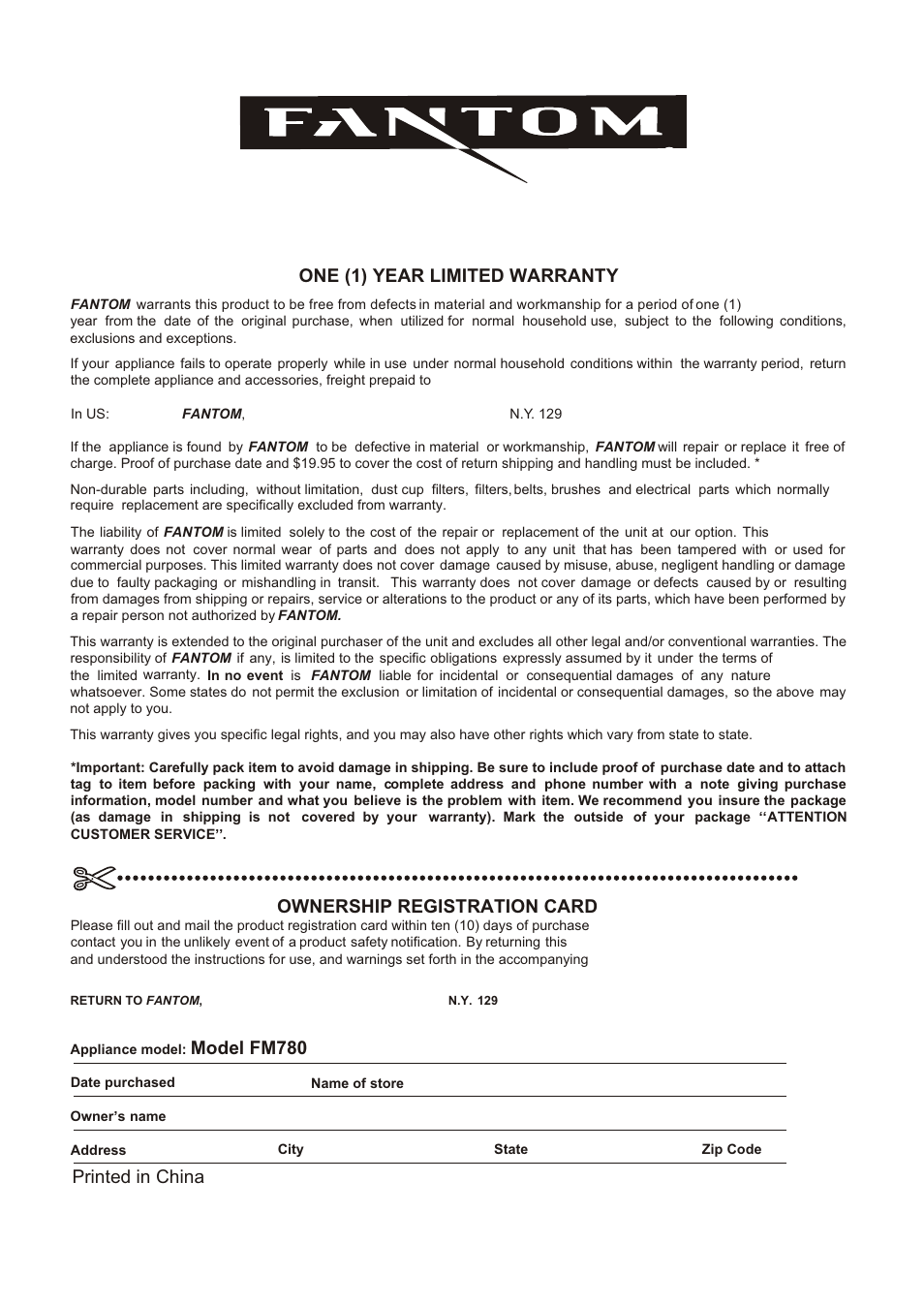 Т³гж 18, One (1) year limited warranty, Ownership registration card | Model fm780, Printed in china | Fantom Vacuum FM780 User Manual | Page 17 / 17