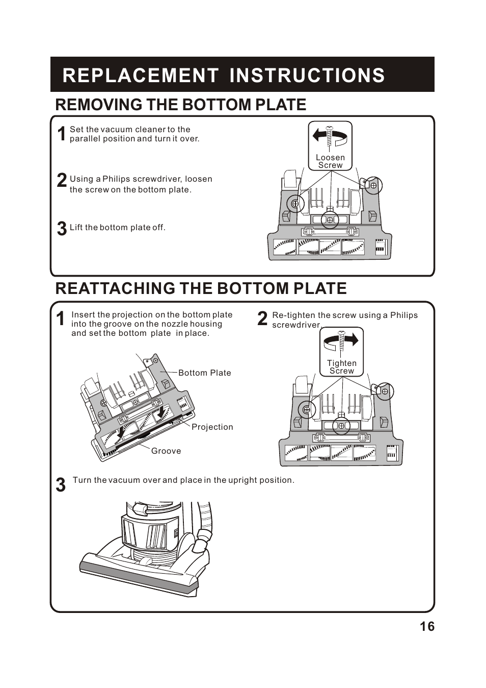 Т³гж 17, 1replacement instructions, Removing the bottom plate | Reattaching the bottom plate | Fantom Vacuum FM744H User Manual | Page 18 / 21