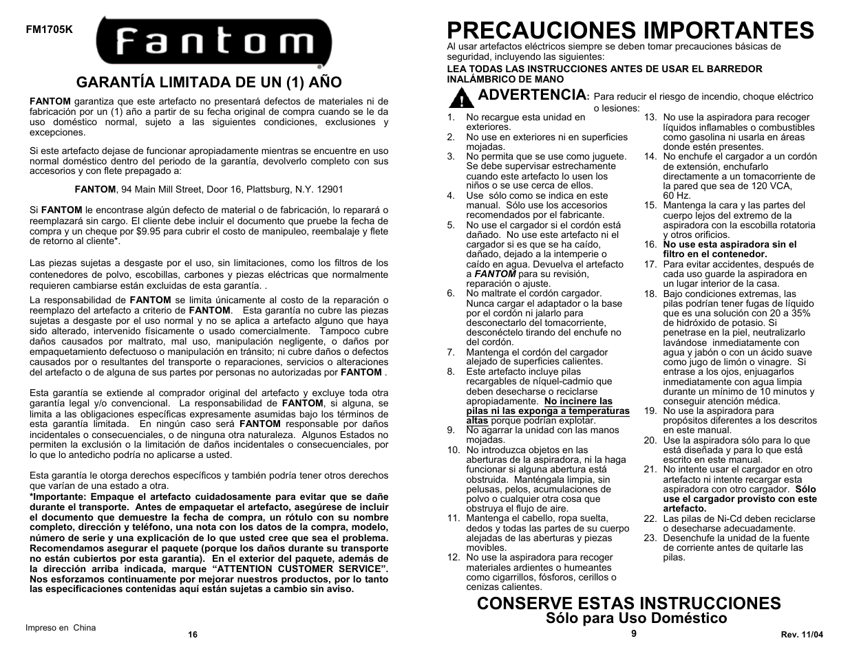 Precauciones importantes, Conserve estas instrucciones, Garantía limitada de un (1) año | Advertencia, Sólo para uso doméstico | Fantom Vacuum FM1705K User Manual | Page 11 / 14