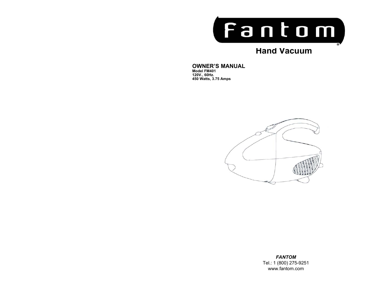 Fantom Vacuum FM401 User Manual | 4 pages