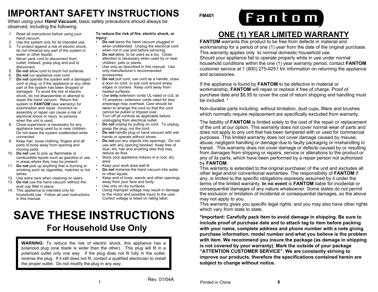 Save these instructions, Important safety instructions, For household use only | One (1) year limited warranty | Fantom Vacuum FM401 User Manual | Page 2 / 4