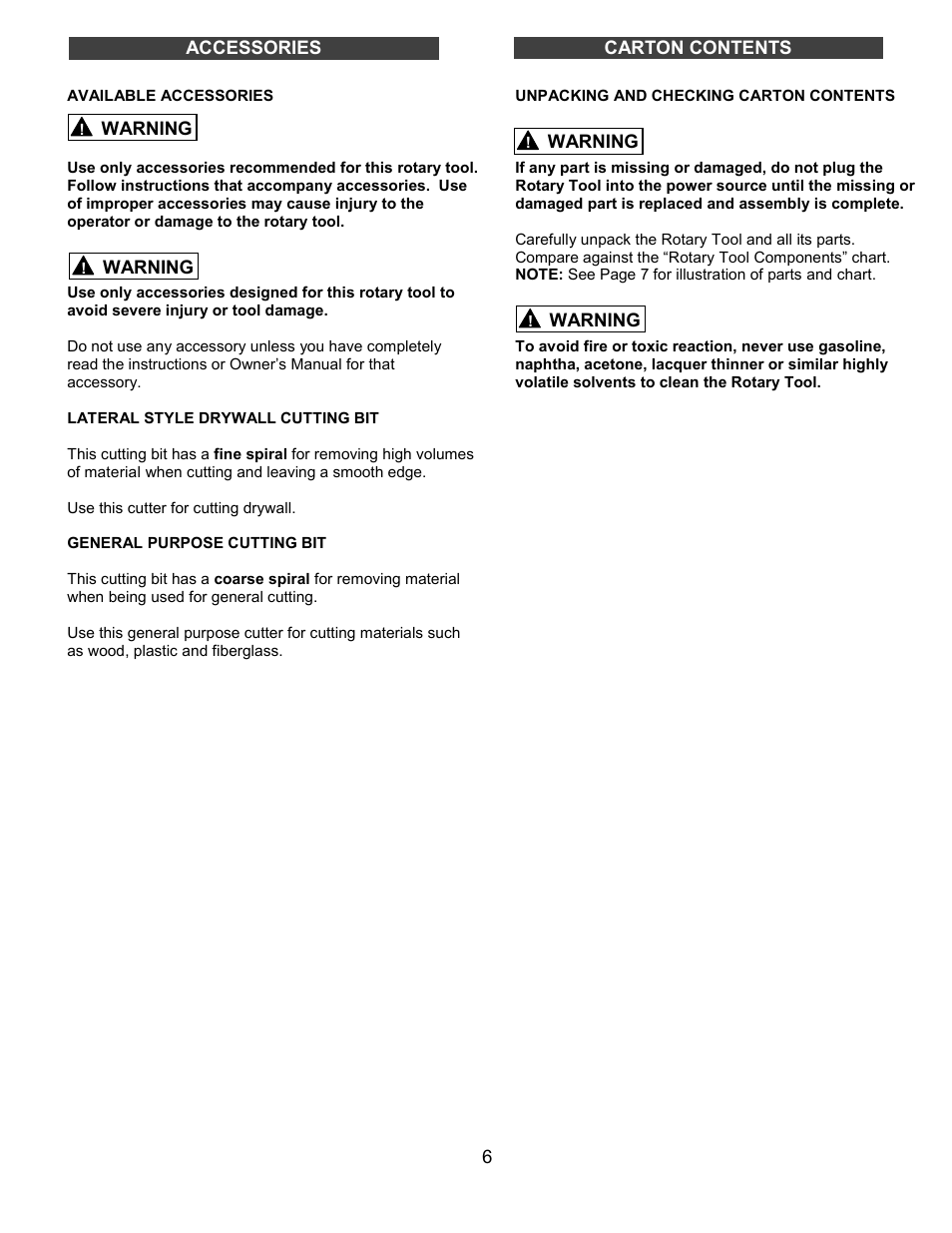 Available accessories, Do not use any accessory unless you have complete, Lateral style drywall cutting bit | General purpose cutting bit, Tile bit, Unpacking and checking carton contents | Fantom Vacuum FANTOM PT302H User Manual | Page 6 / 18