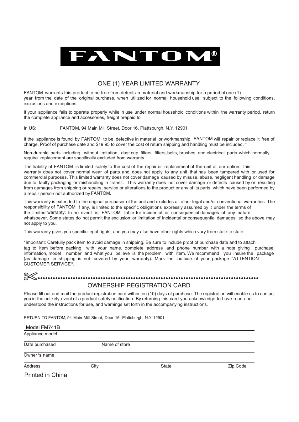 One (1) year limited warranty, Ownership registration card, Printed in china | Fantom Vacuum FM741B User Manual | Page 18 / 18