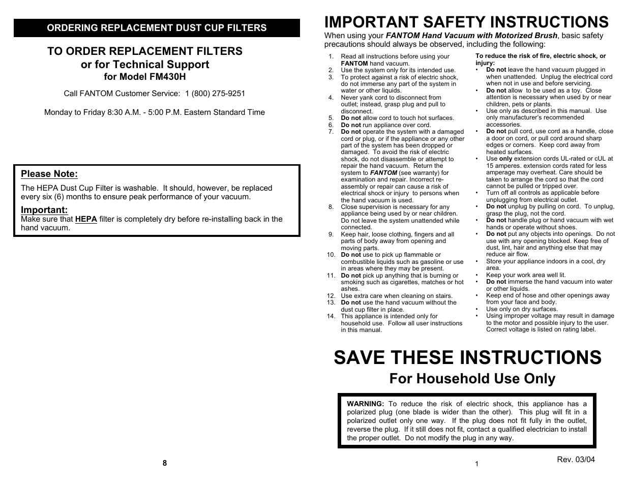 Save these instructions, Important safety instructions, For household use only | Ordering replacement dust cup filters, For model fm430h, Important | Fantom Vacuum FM430H User Manual | Page 3 / 6