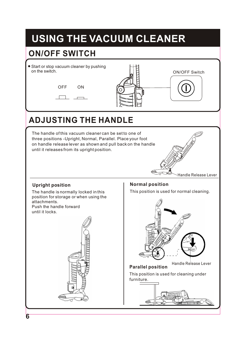 Т³гж 7, Using the vacuum cleaner, On/off switch | Adjusting the handle | Fantom Vacuum FANTOM FM743H User Manual | Page 7 / 18