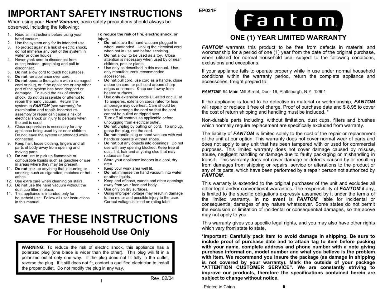 Save these instructions, Important safety instructions, For household use only | One (1) year limited warranty | Fantom Vacuum EP031F User Manual | Page 2 / 4