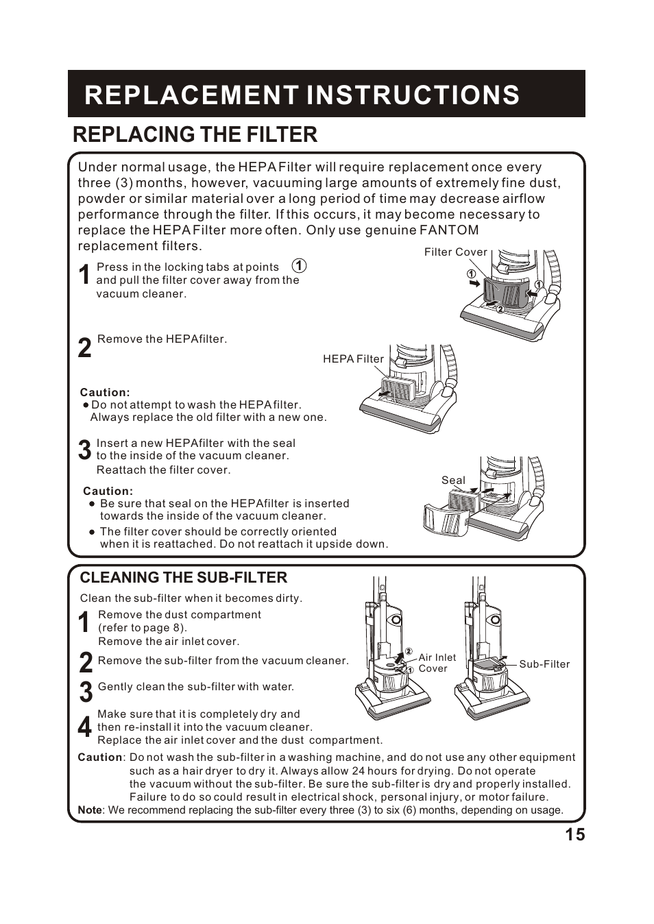 Т³гж 16, Replacement instructions, Replacing the filter | Cleaning the sub-filter | Fantom Vacuum FM742CS User Manual | Page 17 / 19