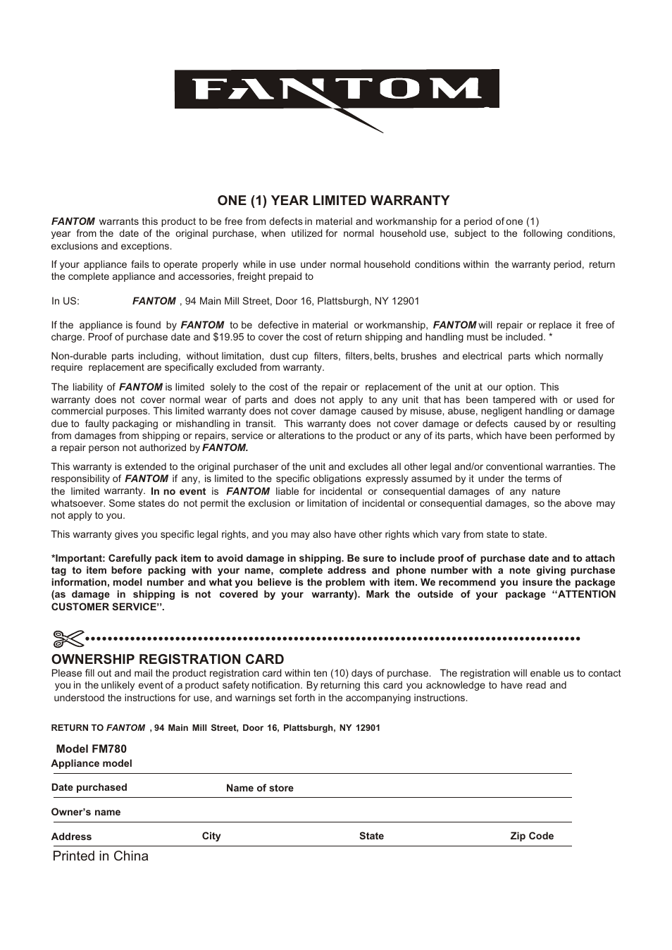 Т³гж 18, One (1) year limited warranty, Ownership registration card | Printed in china | Fantom Vacuum FANTOM FM780 User Manual | Page 17 / 17