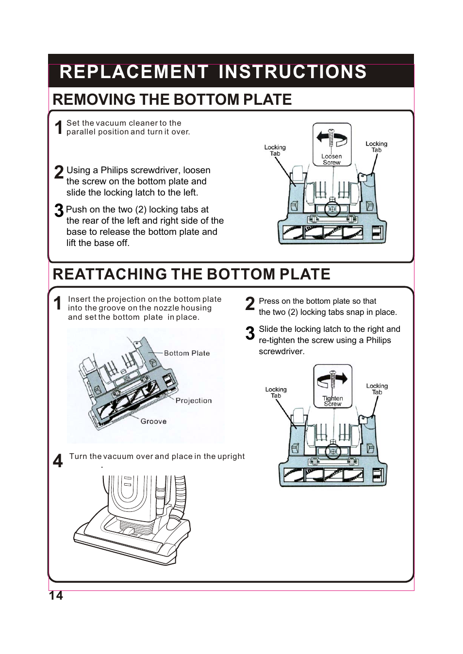 1replacement instructions, Removing the bottom plate, Reattaching the bottom plate | Fantom Vacuum FM743 User Manual | Page 15 / 18