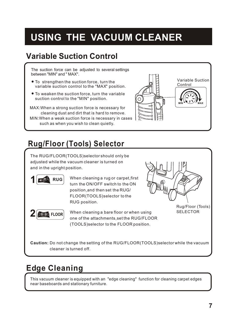 Т³гж 8, Using the vacuum cleaner, Rug/floor (tools) selector | Edge cleaning, Variable suction control | Fantom Vacuum FM741HV User Manual | Page 9 / 19