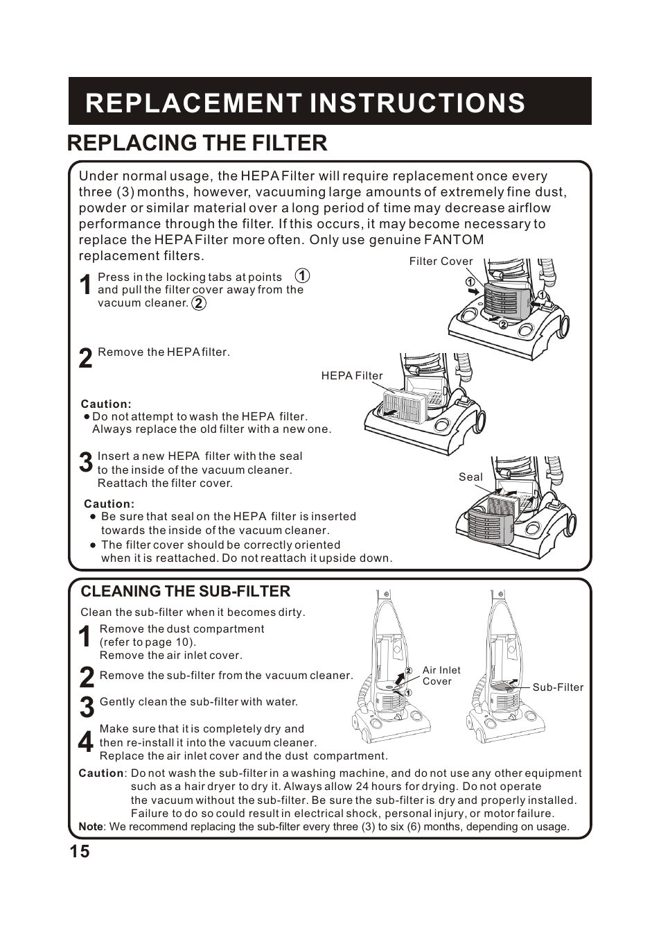 Т³гж 16, Replacement instructions, Replacing the filter | Fantom Vacuum FC285H User Manual | Page 16 / 19