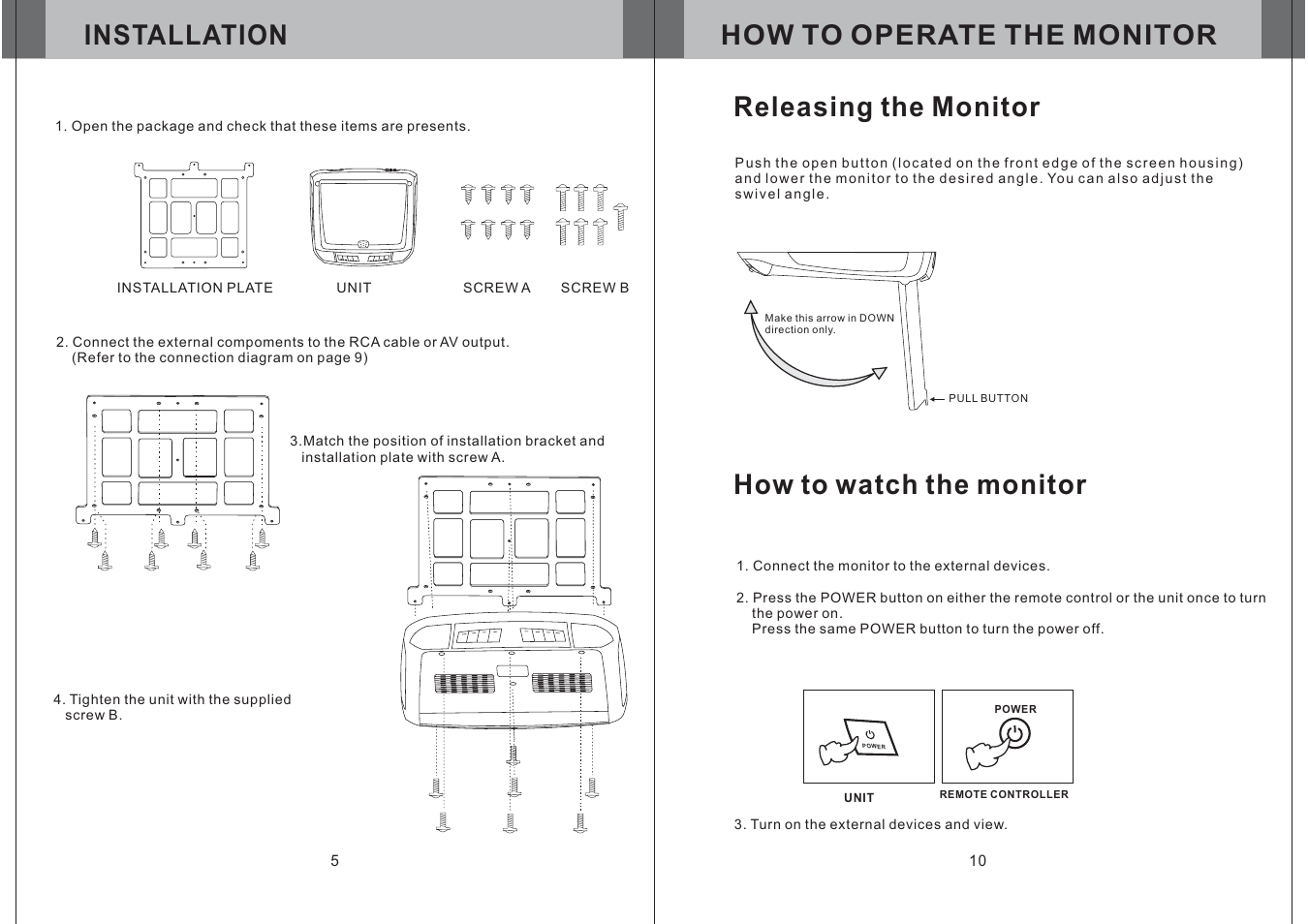 Installation, How to operate the monitor, Releasing the monitor | How to watch the monitor | Farenheit Technologies T-1200CM User Manual | Page 6 / 8