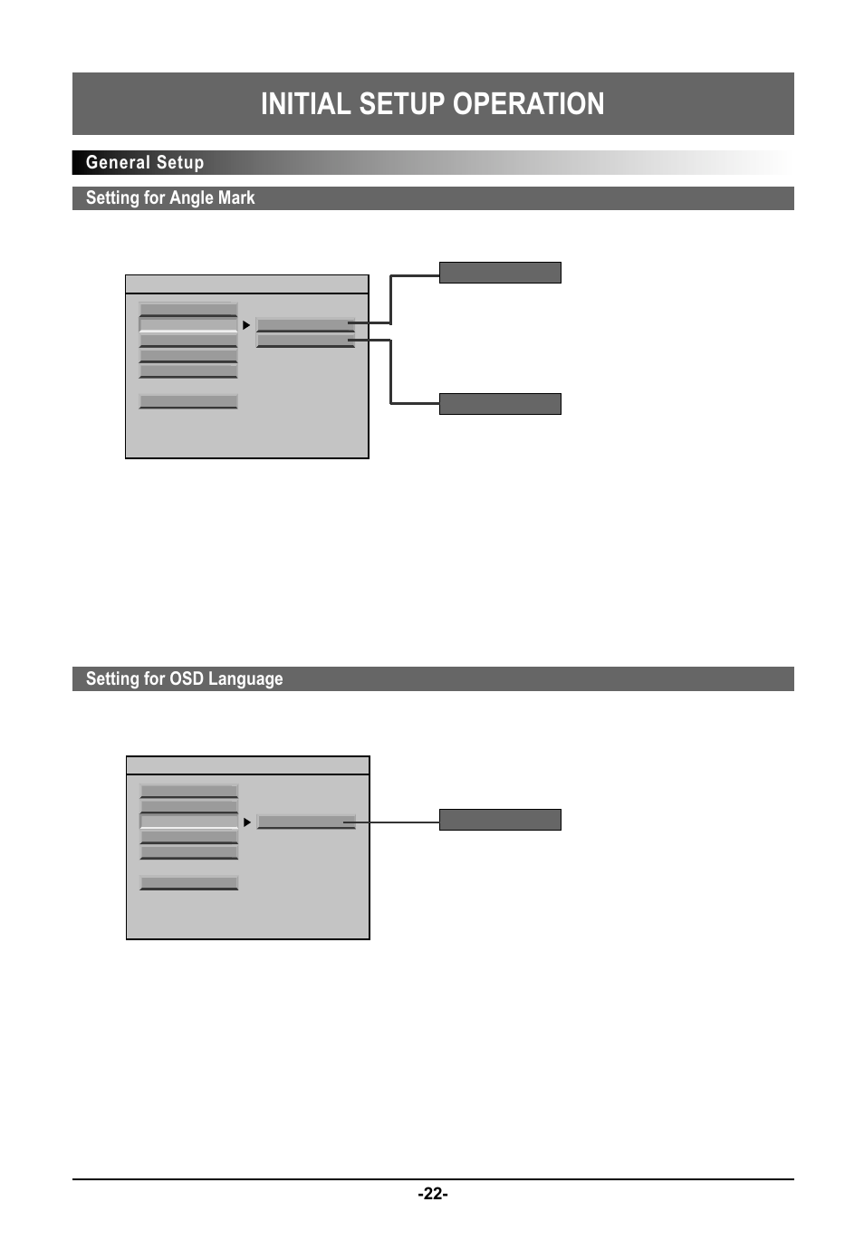 Initial setup operation, General setup setting for angle mark, Setting for osd language | Farenheit Technologies DVD-19 User Manual | Page 22 / 30