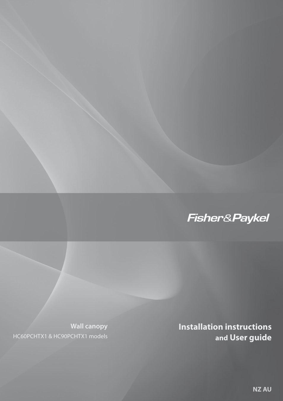 Fisher & Paykel WALL CANOPY HC90PCHTX1 User Manual | 16 pages