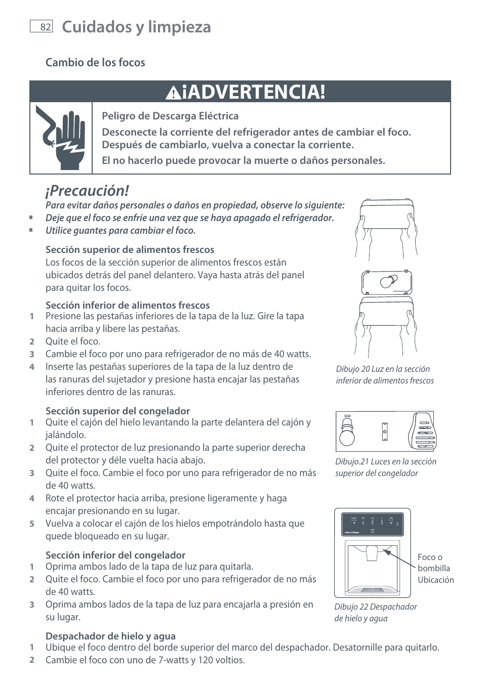 Advertencia, Cuidados y limpieza, Precaución | Fisher & Paykel RX256 User Manual | Page 84 / 148