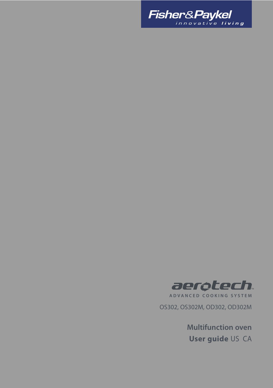 Fisher & Paykel Aerotech OD302 User Manual | 48 pages