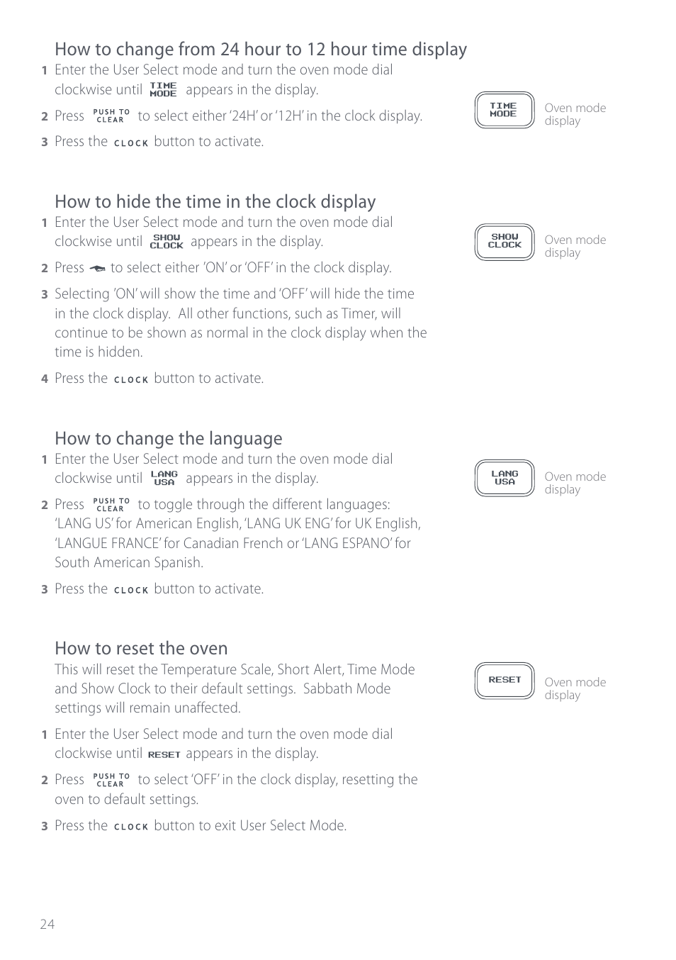 How to change from 24 hour to 12 hour time display, How to hide the time in the clock display, How to change the language | How to reset the oven | Fisher & Paykel Aerotech OD302 User Manual | Page 26 / 48