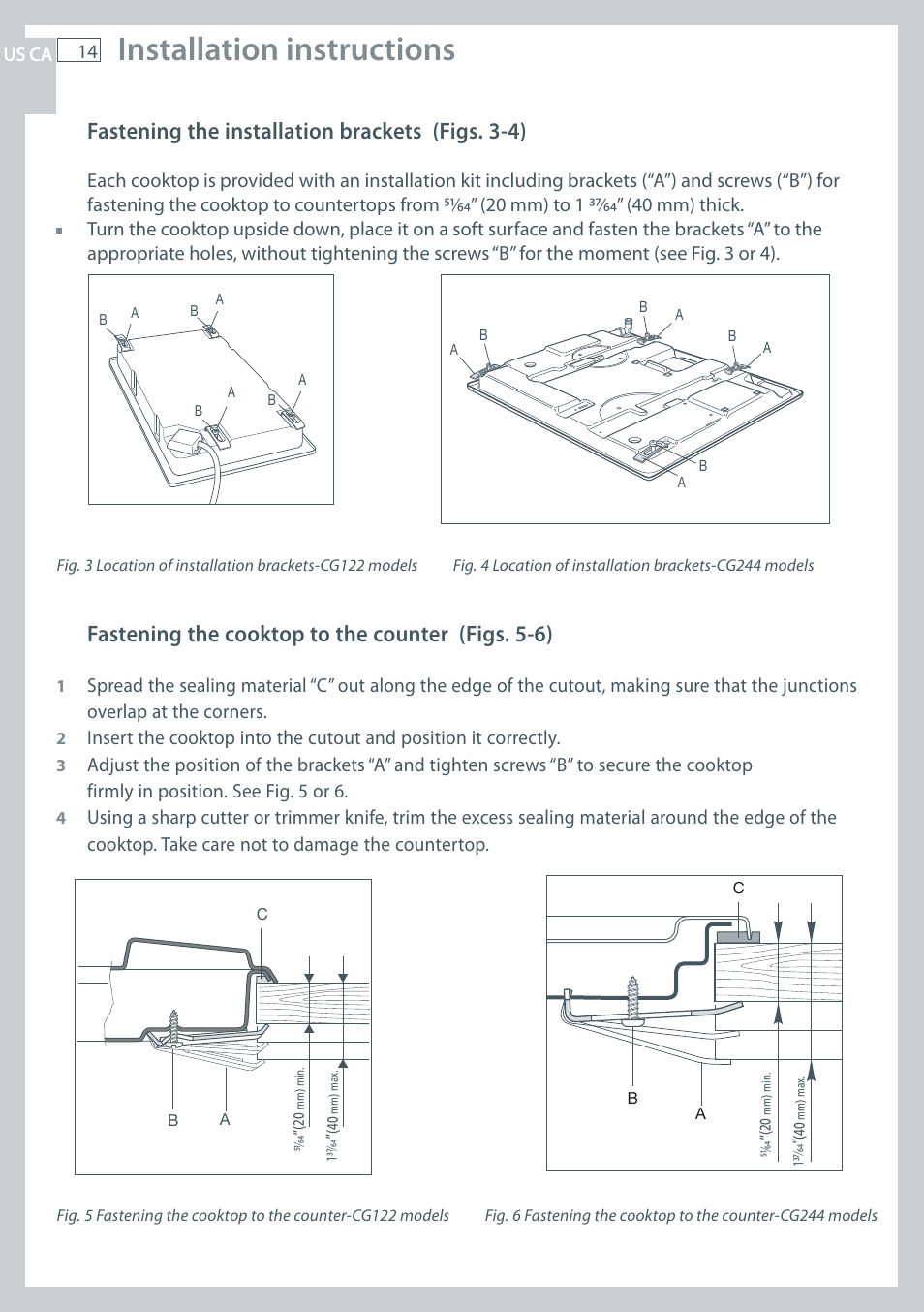 Installation instructions, Fastening the installation brackets (figs. 3-4), Fastening the cooktop to the counter (figs. 5-6) | Fisher & Paykel CG122 User Manual | Page 16 / 96