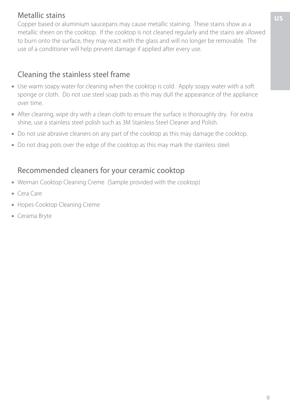 Metallic stains, Cleaning the stainless steel frame, Recommended cleaners for your ceramic cooktop | Fisher & Paykel CE901 User Manual | Page 11 / 48