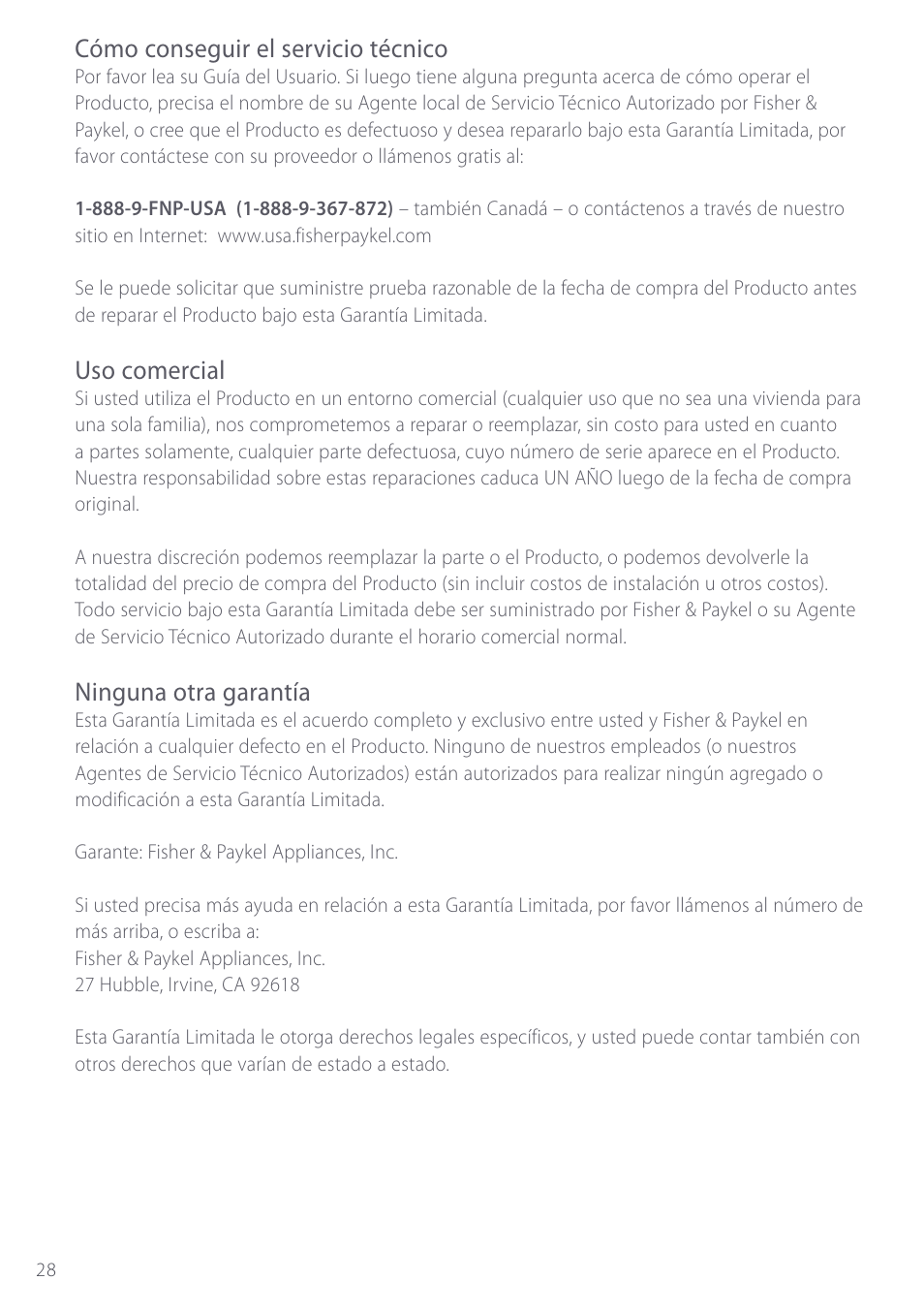 Cómo conseguir el servicio técnico, Uso comercial, Ninguna otra garantía | Fisher & Paykel CE901 User Manual | Page 30 / 48