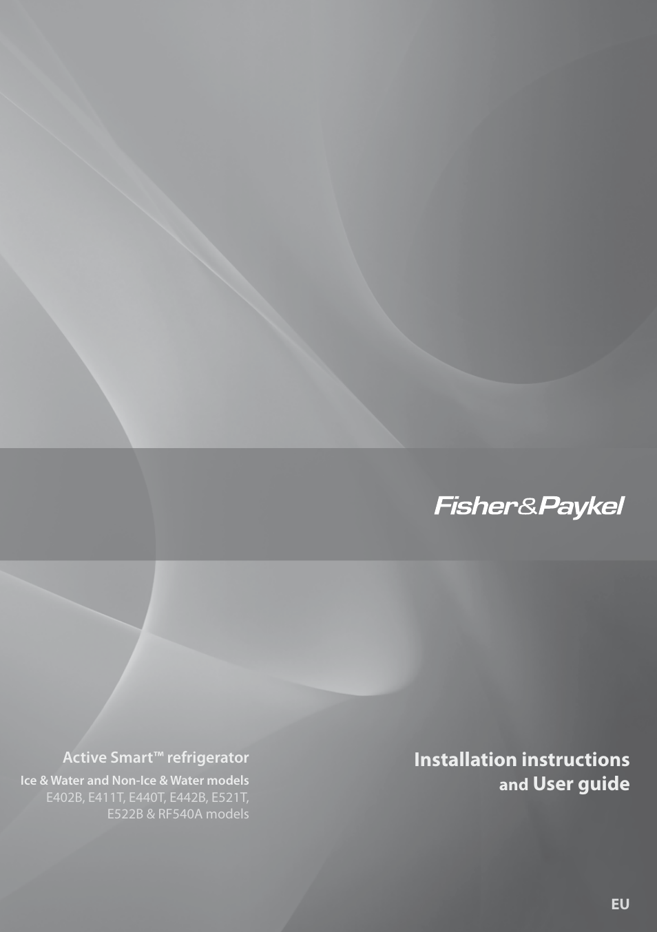 Fisher & Paykel E411T User Manual | 52 pages