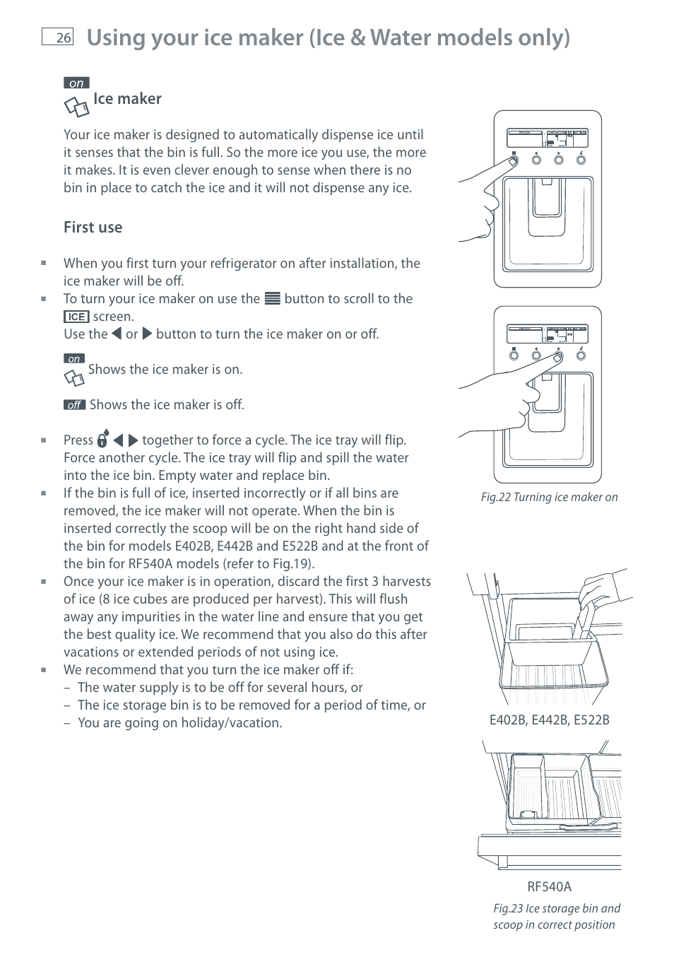 Using your ice maker (ice & water models only), Ice maker, First use | Fisher & Paykel E411T User Manual | Page 28 / 52