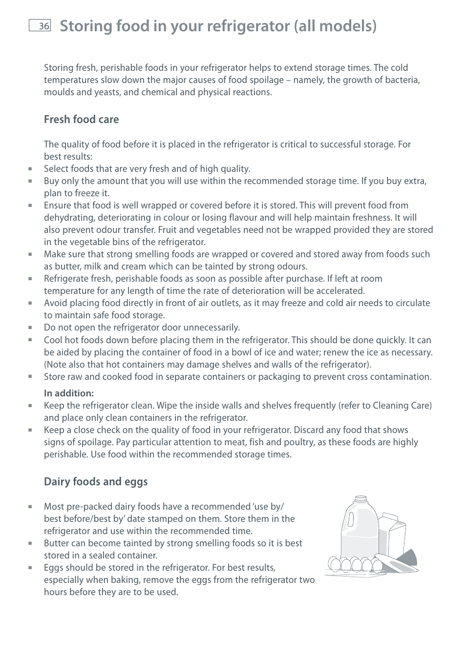 Storing food in your refrigerator (all models), Fresh food care, Dairy foods and eggs | Do not open the refrigerator door unnecessarily | Fisher & Paykel E411T User Manual | Page 38 / 52