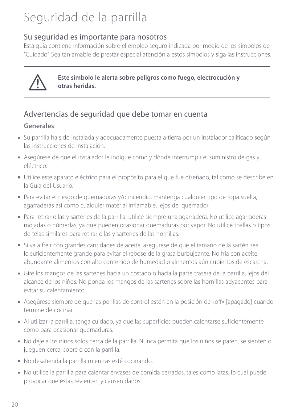 Seguridad de la parrilla, Su seguridad es importante para nosotros, Advertencias de seguridad que debe tomar en cuenta | Fisher & Paykel GC912 User Manual | Page 22 / 52