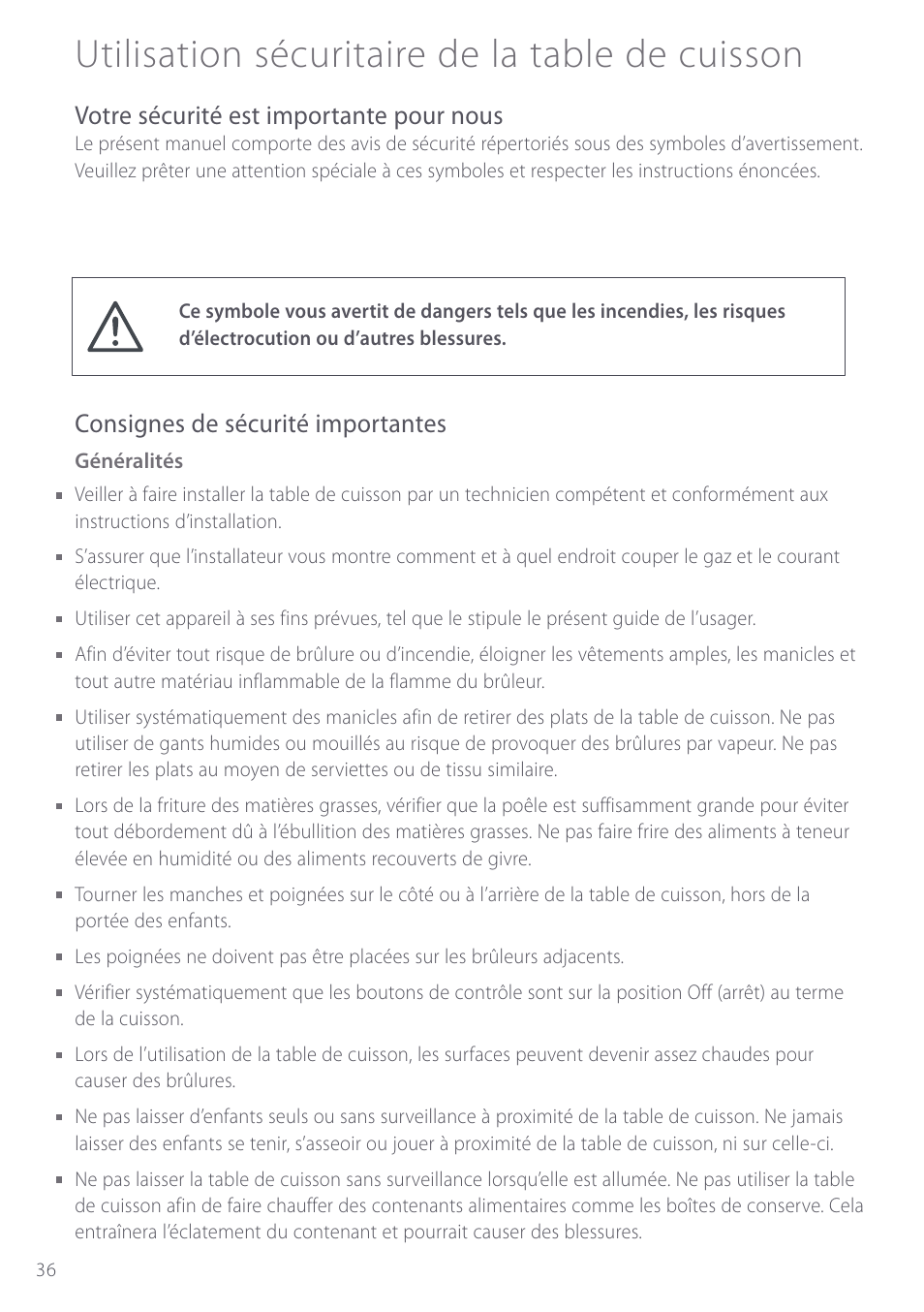 Utilisation sécuritaire de la table de cuisson, Votre sécurité est importante pour nous, Consignes de sécurité importantes | Fisher & Paykel GC912 User Manual | Page 38 / 52