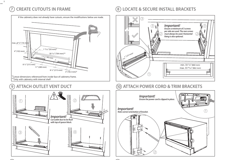 Create cutouts in frame, Move product into cavity, Attach outlet vent duct | Attach false panel, Locate & secure install brackets, Attach power cord & trim brackets, Fit drawer panel attachment hooks, Check operation, Attach trims to sides of cabinetry, Important | Fisher & Paykel IZONA RB365 User Manual | Page 5 / 8