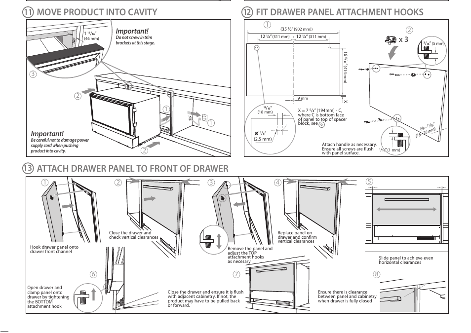 Create cutouts in frame, Move product into cavity, Attach outlet vent duct | Attach false panel, Locate & secure install brackets, Attach power cord & trim brackets, Fit drawer panel attachment hooks, Check operation, Attach trims to sides of cabinetry, Important | Fisher & Paykel IZONA RB365 User Manual | Page 6 / 8