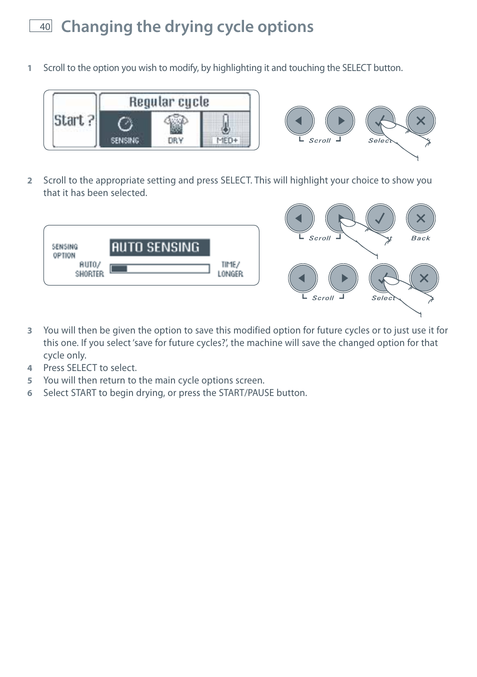 Changing the drying cycle options | Fisher & Paykel AeroSmart DG62T27C User Manual | Page 42 / 124