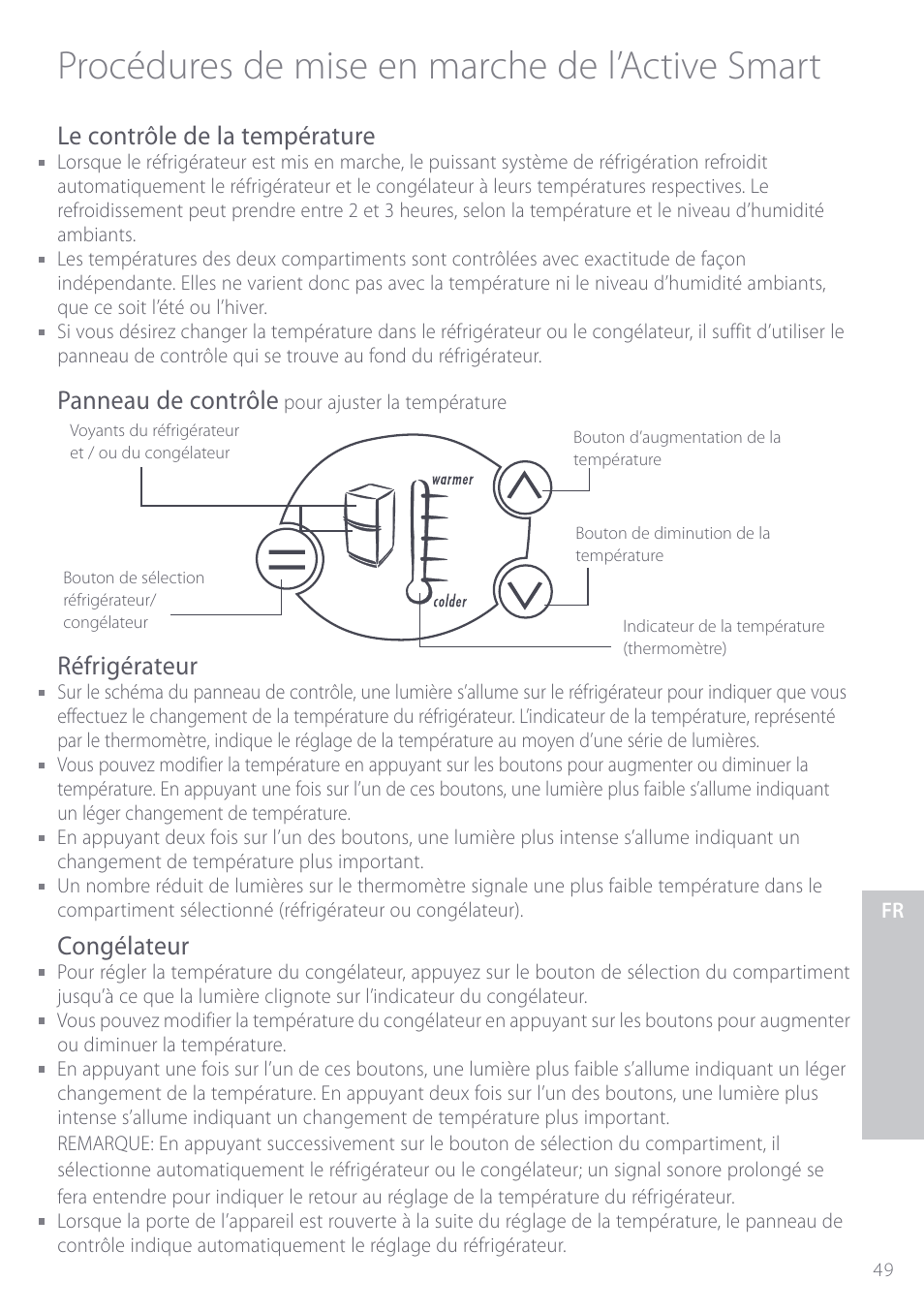 Procédures de mise en marche de l’active smart, Le contrôle de la température, Panneau de contrôle | Réfrigérateur, Congélateur | Fisher & Paykel ActiveSmart User Manual | Page 49 / 64