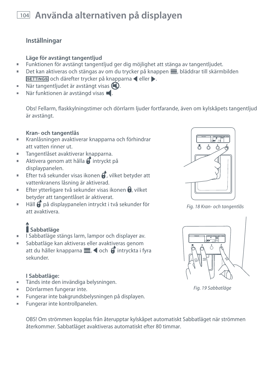 Använda alternativen på displayen | Fisher & Paykel E442B User Manual | Page 106 / 384