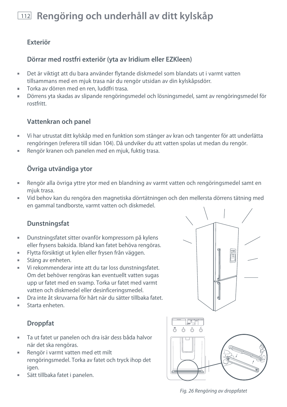 Rengöring och underhåll av ditt kylskåp | Fisher & Paykel E442B User Manual | Page 114 / 384
