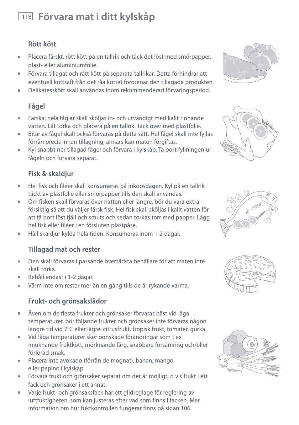 Förvara mat i ditt kylskåp | Fisher & Paykel E442B User Manual | Page 120 / 384