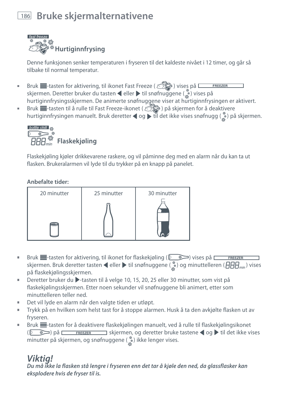 Bruke skjermalternativene, Viktig | Fisher & Paykel E442B User Manual | Page 188 / 384