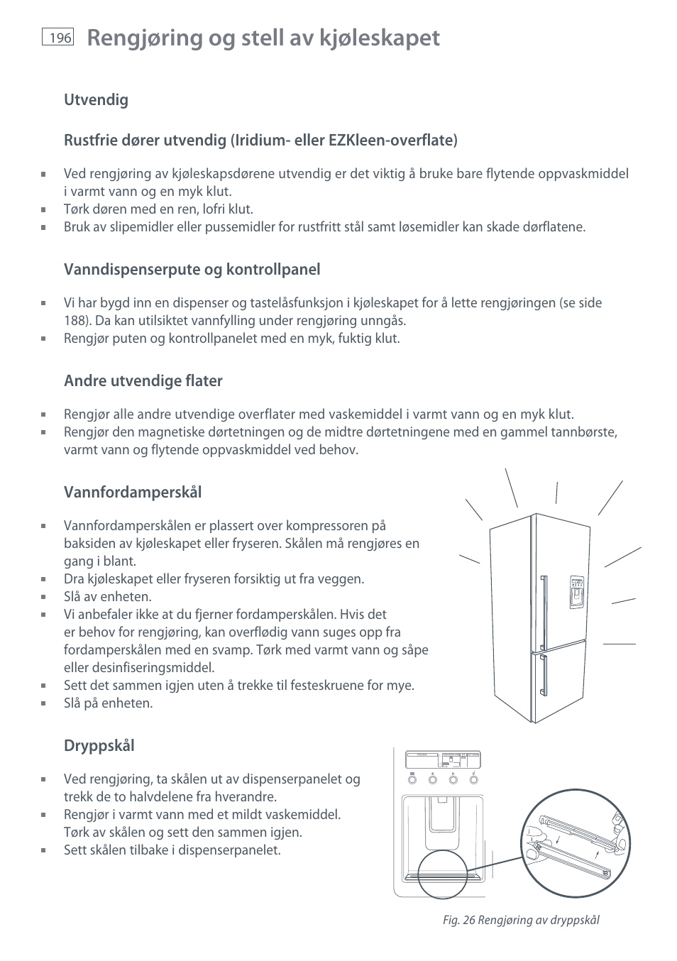 Rengjøring og stell av kjøleskapet | Fisher & Paykel E442B User Manual | Page 198 / 384