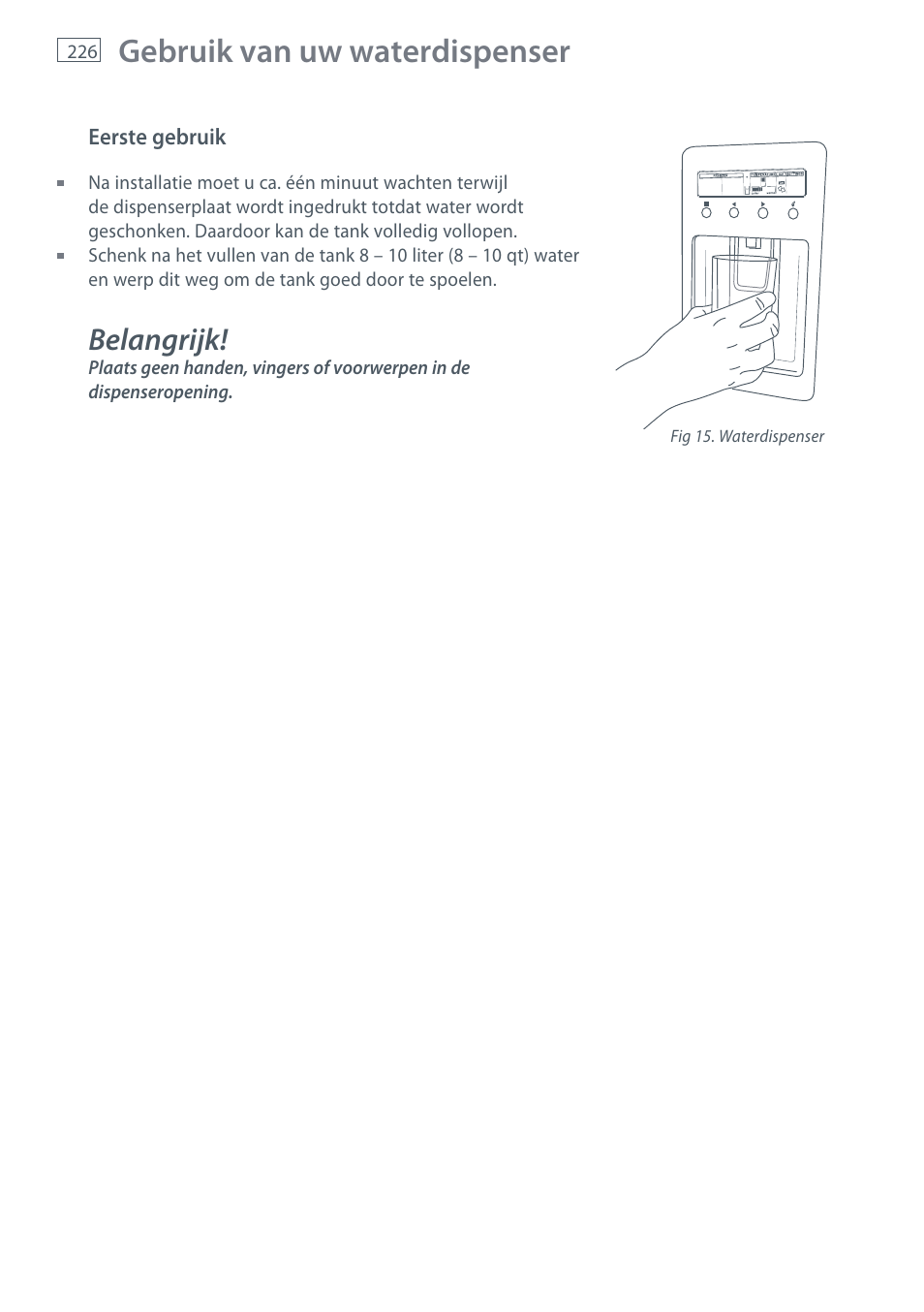 Gebruik van uw waterdispenser, Belangrijk | Fisher & Paykel E442B User Manual | Page 228 / 384