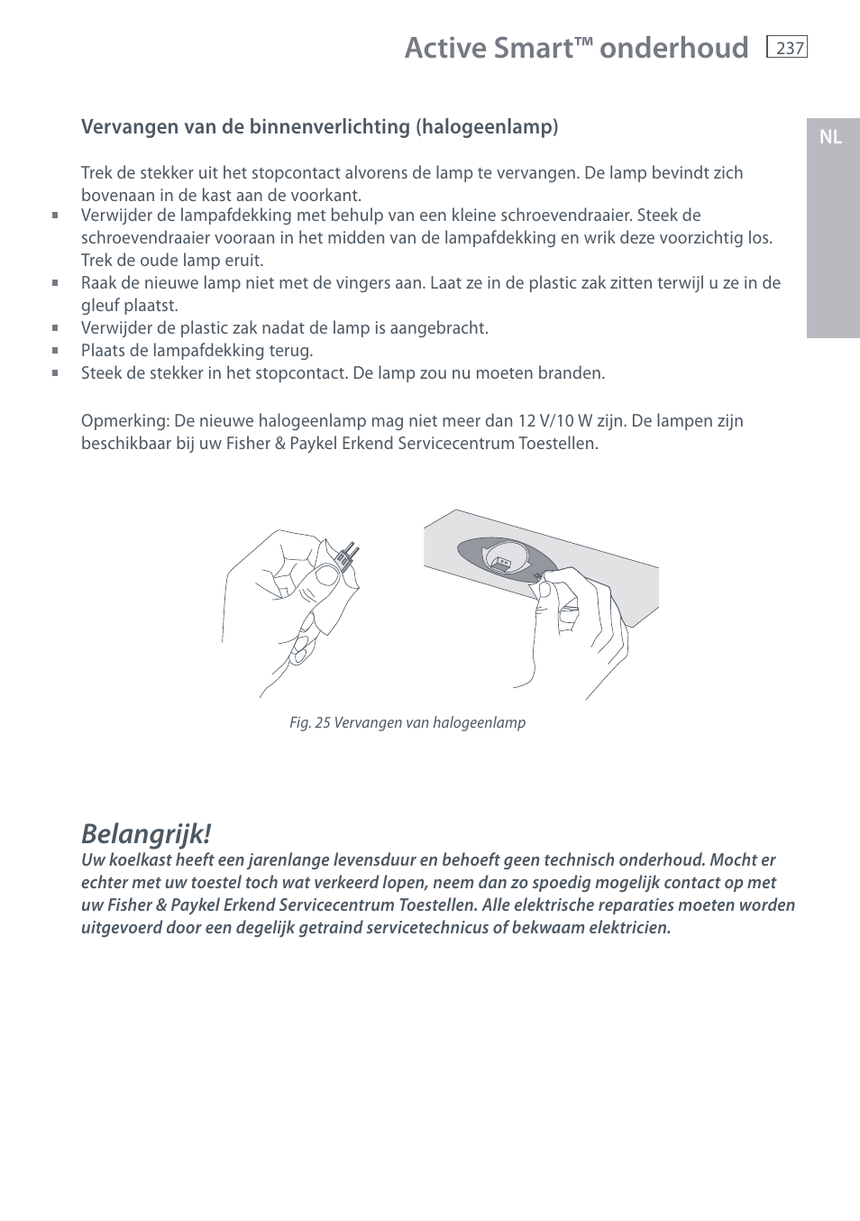 Active smart™ onderhoud, Belangrijk | Fisher & Paykel E442B User Manual | Page 239 / 384