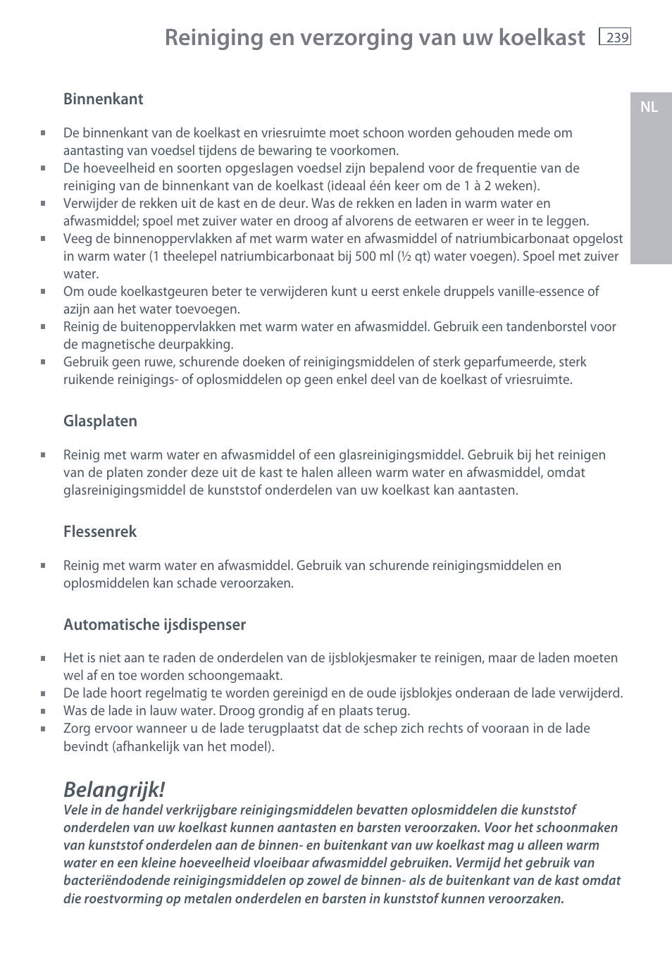 Reiniging en verzorging van uw koelkast, Belangrijk | Fisher & Paykel E442B User Manual | Page 241 / 384